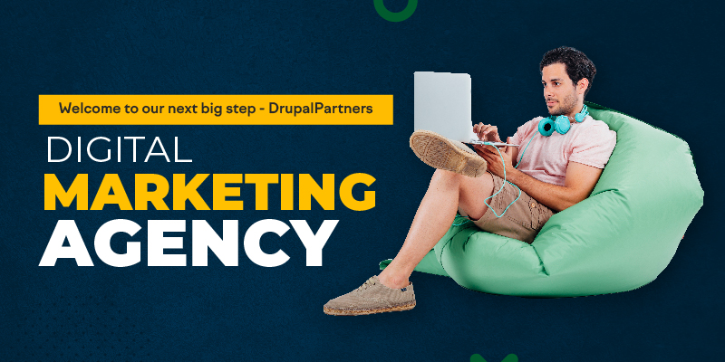Welcome to our next big step - DrupalPartners Digital Marketing Agency Welcome to our next big step - DrupalPartners Digital Marketing Agency